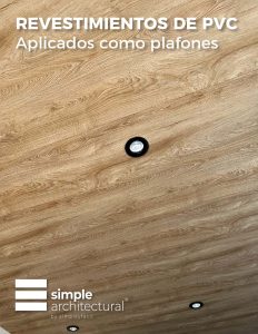 SimpleArchitectural-RevestimientoPVC-Plafones